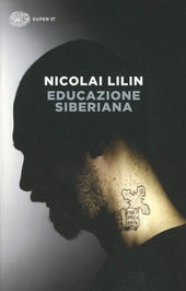 nicolai lilin educazione siberiana